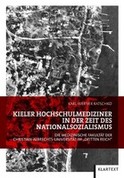 Klartext Verlag Kieler Hochschulmediziner in der Zeit des Nationalsozialismus