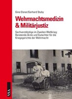 Vsa Verlag Wehrmachtsmedizin & Militärjustiz
