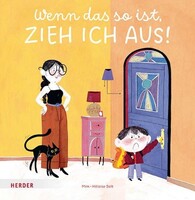 Herder Wenn das so ist, zieh ich aus!