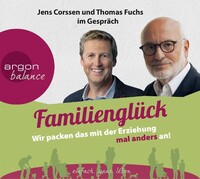Argon Balance Familienglück (2 Audio-CDs)
