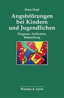 Brandes + Apsel Verlag Gm Angststörungen bei Kindern und Jugendlichen
