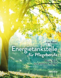 Energietankstelle f&uuml;r Pflegeberufe