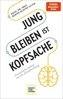 Gräfe u. Unzer AutorenV Jung bleiben ist Kopfsache
