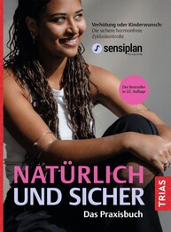 Nat&uuml;rlich und sicher - Das Praxisbuch