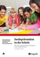 Hogrefe Verlag GmbH + Co. Suchtprävention in der Schule