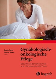 Gyn&auml;kologisch-onkologische Pflege
