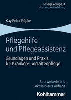 Kohlhammer W. Pflegehilfe und Pflegeassistenz
