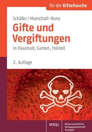 Gifte und Vergiftungen für die Kitteltasche