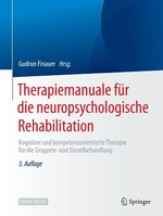 Springer-Verlag GmbH Therapiemanuale für die neuropsychologische Rehabilitation