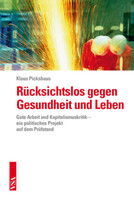 Vsa Verlag Rücksichtslos gegen Gesundheit und Leben