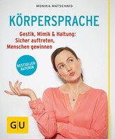 Körpersprache Graefe und Unzer Verlag Körpersprache