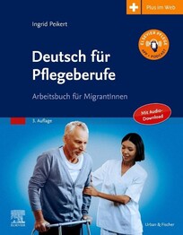 Deutsch f&uuml;r Pflegeberufe
