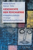 Beck C. H. Geschichte der Psychiatrie