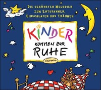 Oekotopia Verlag Kinder kommen zur Ruhe. CD