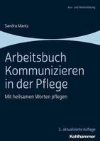 Kohlhammer W. Arbeitsbuch Kommunizieren in der Pflege