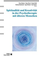 Hogrefe AG Spiritualität und Kreativität in der Psychotherapie mit älteren Menschen