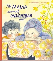 Klett Kinderbuch Als Mama einmal unsichtbar war