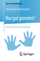 Springer-Verlag GmbH Nur gut gemeint?