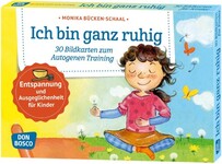 Ich bin ganz ruhig. 30 Bildkarten zum Autogenen Training mit Kinde