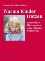 Urachhaus/Geistesleben Warum Kinder trotzen
