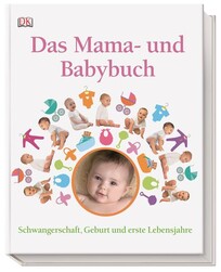 Das Mama- und Babybuch