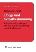 Pflege und Selbstbestimmung