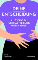 Kunstmann Antje GmbH Deine Entscheidung
