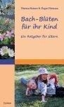 Isotrop-Verlag Bach-Blüten für ihr Kind