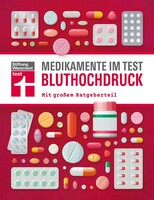 Stiftung Warentest Medikamente im Test - Bluthochdruck