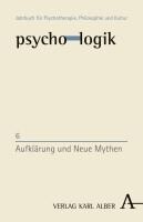 Alber Karl Aufklärung und Neue Mythen