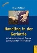 Richard Pflaum Vlg GmbH Handling und integrierte Rehabilitation in Therapie und Pflege