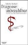 Kiepenheuer & Witsch GmbH Diagnose: Unbezahlbar