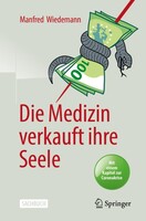 Springer Berlin Heidelberg Die Medizin verkauft ihre Seele