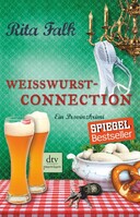 dtv Verlagsgesellschaft Weißwurstconnection