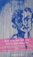 Petri, Johannes Verlag Ich war nie, wie ich hätte sein sollen.