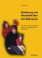 AG SPAK Bücher Behinderung und Elternschaft leben - Kein Widerspruch!