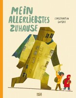 Hatje Cantz Verlag GmbH Mein allerliebstes Zuhause - Bilderbuch über Heimat, Flucht & Hoffnung | Kinderbuch ab 5 Jahren