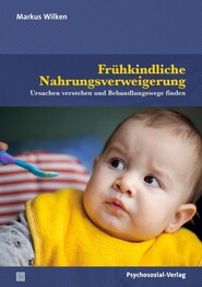 Fr&uuml;hkindliche Nahrungsverweigerung