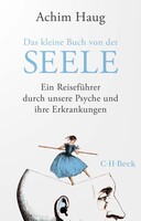 C.H. Beck Das kleine Buch von der Seele