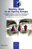 Mabuse Healthy Work in an Ageing Europe