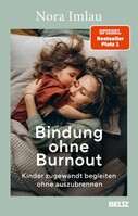 Julius Beltz Bindung ohne Burnout
