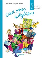 Loewe Verlag GmbH Ganz schön aufgeklärt!