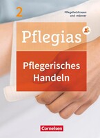 Cornelsen Verlag GmbH Pflegias - Generalistische Pflegeausbildung: Band 2 - Pflegerisches Handeln