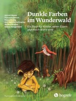 Hogrefe Dunkle Farben im Wunderwald