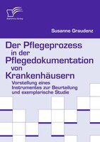 Diplomica Verlag Der Pflegeprozess in der Pflegedokumentation von Krankenhäusern