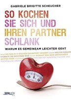 Kneipp Verlag So kochen Sie sich und Ihren Partner schlank