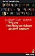 Auer-System-Verlag, Carl Wie aus Familiengeschichten Zukunft entsteht