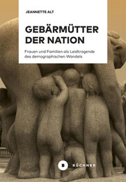 Geb&auml;rm&uuml;tter der Nation