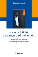 Schattauer Sexuelle Süchte erkennen und behandeln