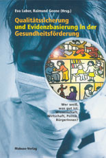 Qualitätssicherung und Evidenzbasierung in der Gesundheitsförderung